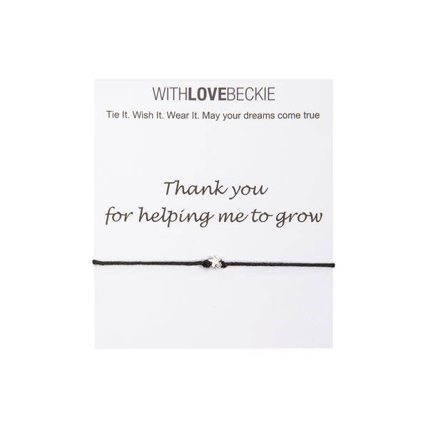 Thank You For Helping Me To Grow Wish String