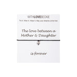 The Love Between A Mother & Daughter Is Forever Wish String bracelet With Love Beckie